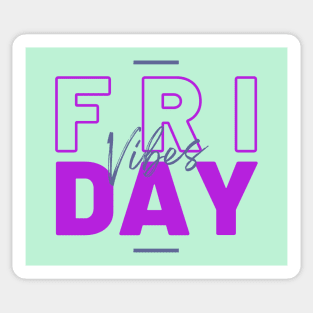 Friday Vibes Sticker